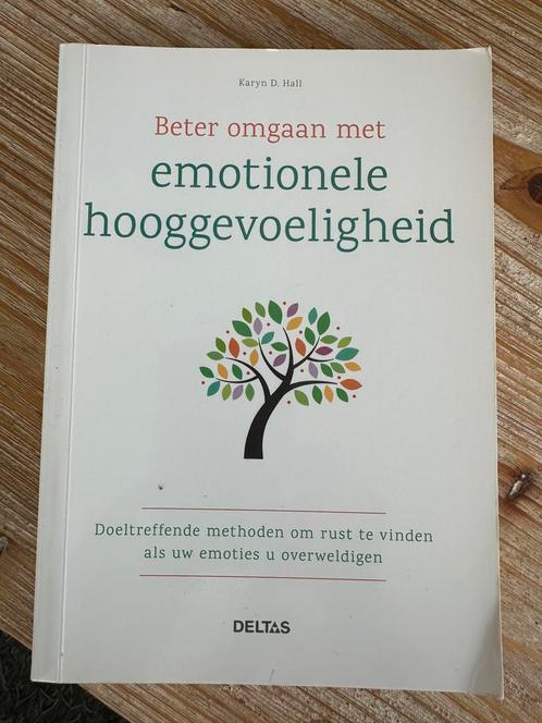 Karyn D. Hall - Beter omgaan met emotionele hooggevoeligheid, Boeken, Psychologie, Zo goed als nieuw, Ophalen