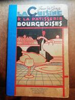 la cuisine et la patisserie bourgeoises Jean de Gouy, Boeken, Kookboeken, Ophalen of Verzenden