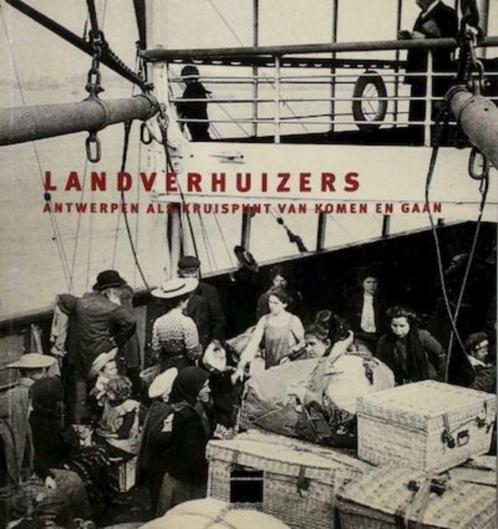 Landverhuizers boek Everaert Museum aan de Stroom Antwerpen, Livres, Histoire & Politique, Comme neuf, 20e siècle ou après, Enlèvement ou Envoi