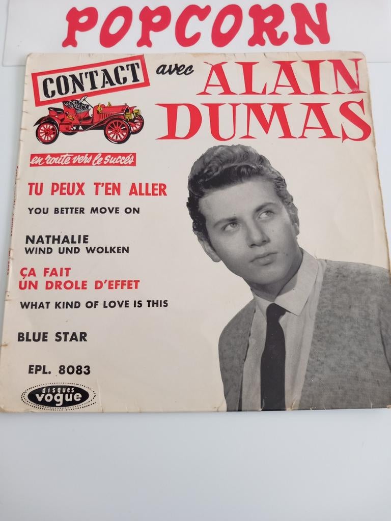 ALAIN DUMAS .CA FAIT UN DROLE D'EFFET . POPCORN EP 45T, EP, EP