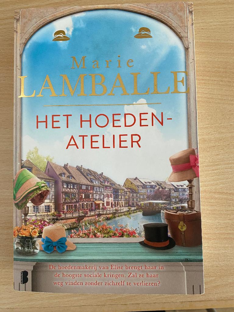 Marie LAMBALLE, Het hoedenatelier, Boeken, Literatuur, Zo goed als nieuw, Nederland, Ophalen of Verzenden