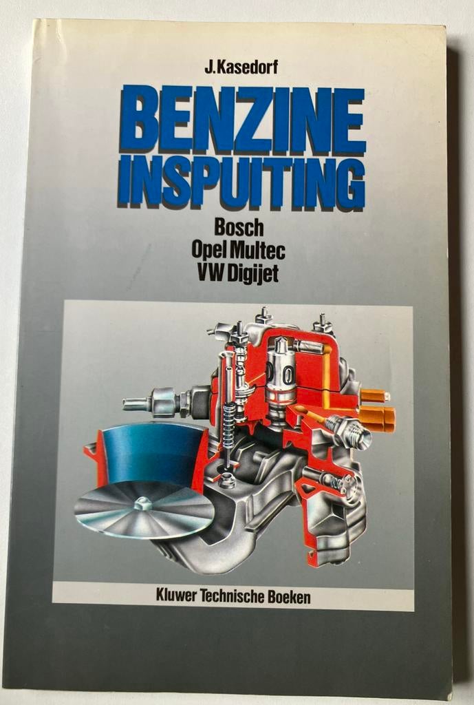 Benzine inspuiting: Bosch, Opel Multec, VW Digijet  uit 1988, Livres, Autos | Livres, Enlèvement ou Envoi, Général, Jurgen Kasedorf
