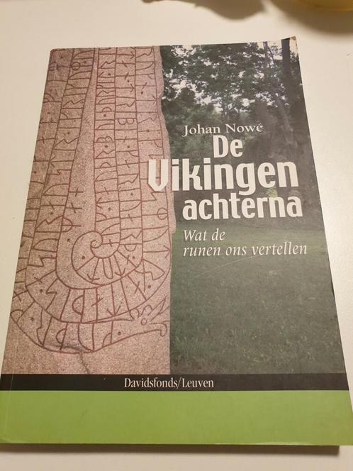 Johan Nowé - De Vikingen achterna, Boeken, Geschiedenis | Wereld, Zo goed als nieuw, Ophalen of Verzenden