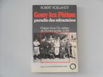 Gouy-lez-Piéton paradis des réfractaires - Histoire d'une.., Boeken, Geschiedenis | Nationaal, Robert ROELANDT, Ophalen of Verzenden
