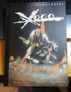 Xoco tome 4 (Palma & Mosdi)- Tirage limité 350 ex. (EO 2002), Ophalen