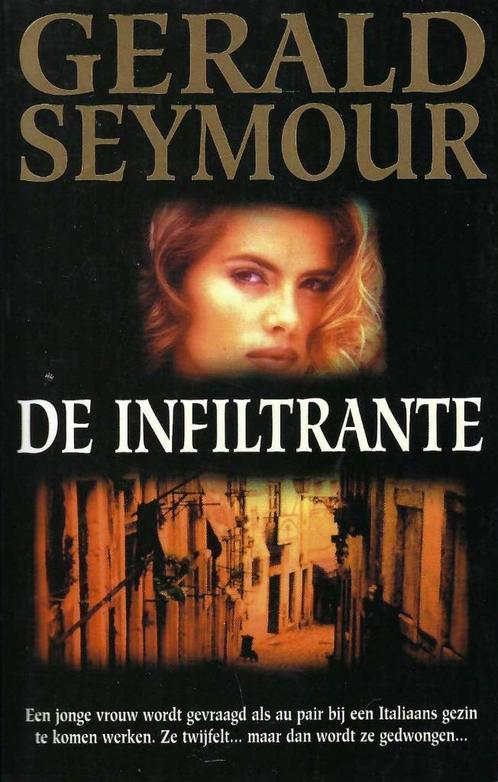 De infiltrante, door Gerald Seymour, Boeken, Thrillers, Nieuw, Nederland, Ophalen of Verzenden