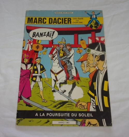 bd a la poursuite du soleil marc dacier 2 1978  1 ère série, Boeken, Stripverhalen, Ophalen