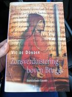 Zonsverduistering boven Brugge - Vic de Donder, Ophalen of Verzenden, Vic de Donder, Zo goed als nieuw