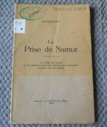 La prise de Namur  (Paul Beaupain)  -  1914 beschikbaar voor biedingen