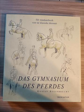 G. Steinbrecht - Das Gymnasium des Pferdes