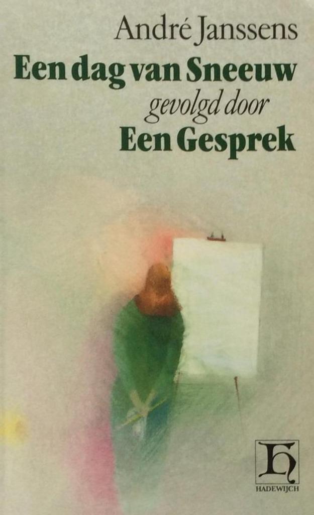 boek: een dag van sneeuw gevolgd door Een gesprek/A.Janssens, Boeken, Literatuur, Gelezen, Ophalen of Verzenden