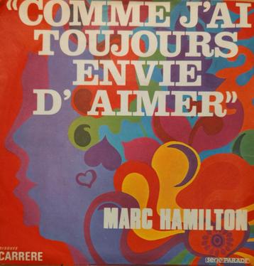 Marc Hamilton - Comme j'ai toujours envie d'aimer beschikbaar voor biedingen