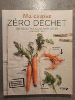 Livre "Ma cuisine zéro déchet", Boeken, Kookboeken, Tapas, Hapjes en Dim Sum, Ophalen of Verzenden, Zo goed als nieuw, Delphine Brunet