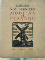 Nos derniers moulins de flandre, Antiquités & Art, Enlèvement ou Envoi