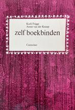 Boek.  “ Zelf boekbinden “  ( lees beschrijving ). 🍄, Comme neuf, Enlèvement ou Envoi, Frigge, Karli & Knaap, Annet van der Knaap