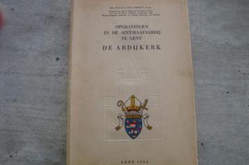 OPGRAVINGEN IN DE SINT-BAAFSABDIJ TE GENT- DE ABDIJKERK beschikbaar voor biedingen