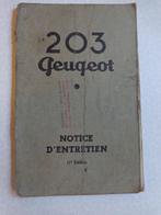PEUGEOT 203 Notice d'entretien 1954,en français,original, Particulier, Te koop, Peugeot