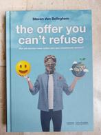 The offer you can't refuse - Steven Van Belleghem (nieuw), Nieuw, Ophalen of Verzenden