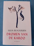 Julia Blackburn - Dromen van de Karoo, Comme neuf, Enlèvement ou Envoi, Julia Blackburn