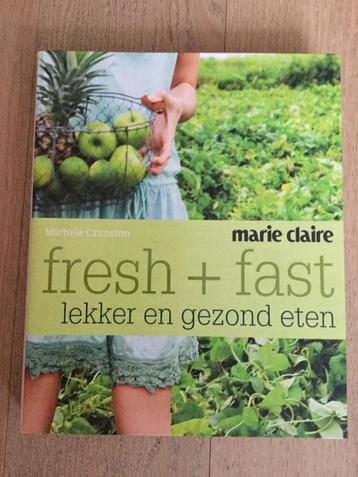 Kookboek Marie Claire fresh + fast