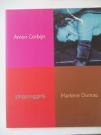 Anton Corbijn - Marlene Dumas - Stripping Girls, Fotografen, Ophalen of Verzenden, Zo goed als nieuw