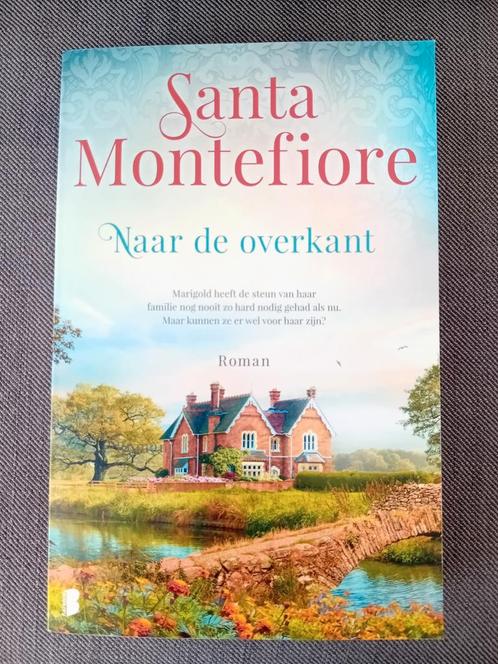 Santa Montefiore - Naar de overkant, Boeken, Literatuur, Zo goed als nieuw, Ophalen of Verzenden