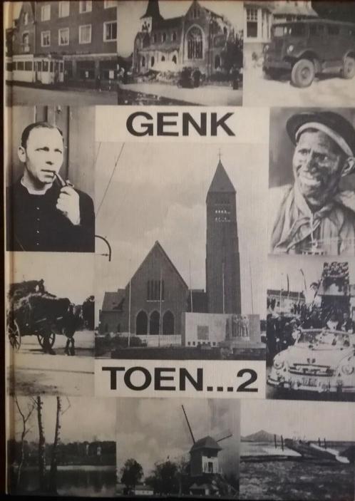 August Geussens - Genk toen...2, Boeken, Geschiedenis | Stad en Regio, Zo goed als nieuw, 20e eeuw of later, Verzenden