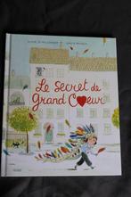 Livre "Le secret de grand coeur", Jongen of Meisje, Ophalen of Verzenden, Zo goed als nieuw