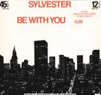 Sylvester - Wees bij je (12"), R&B, Gebruikt, Ophalen of Verzenden, 1980 tot 2000