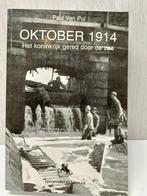 Oktober 1914 Het koninkrijk gered door de zee Paul van pul, Enlèvement ou Envoi, Neuf