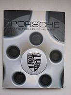 PORSCHE "Une fabuleuse histoire", Ophalen, Gelezen