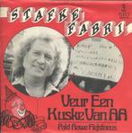 Stafke Fabri – Veur Een Kuske Van Aa, Comme neuf, 7 pouces, En néerlandais, Enlèvement ou Envoi