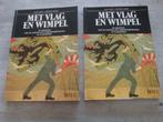 MET VLAG EN WIMPEL DEEL 1 EN 2, Boeken, Ophalen of Verzenden, Gelezen