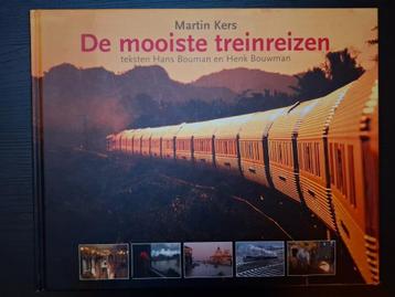 Martin Kers De mooiste treinreizen Bouman & Bouwman Trein beschikbaar voor biedingen