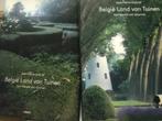 België land van tuinen, 2 prachtige grootformaat boeken, Boeken, Wonen en Tuinieren, Ophalen of Verzenden, Zo goed als nieuw
