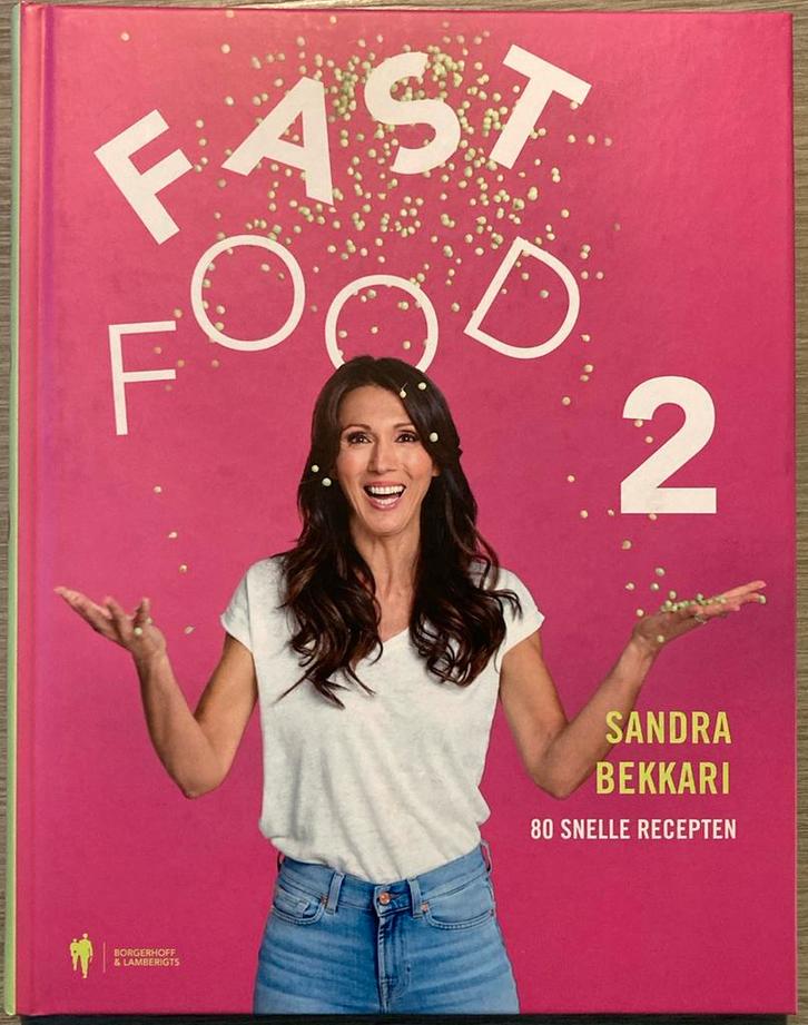 Sandra Bekkari - Fast Food 2, Boeken, Kookboeken, Ophalen of Verzenden