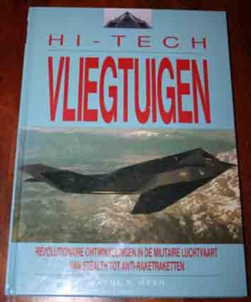 Hi-Tech Vliegtuigen (door Wayne F. Geer), Boeken, Vervoer en Transport, Gelezen, Vliegtuig, Ophalen of Verzenden