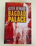 Aster Berkhof, Bagdad palace, hardcover nieuw, nooit gelezen, Boeken, Ophalen of Verzenden, Nieuw, Aster Berkhof