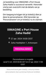 2 Tickets voor IIIMAGINE x Port House Zaha Hadid Antwerpen, Tickets & Billets, Événements & Festivals