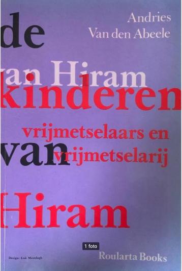De kinderen van Hiram, Andries van Den Abeele Vrijmetselaars beschikbaar voor biedingen