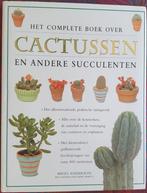 Het complete boek over cactussen en andere succulenten, Ophalen of Verzenden, Gelezen