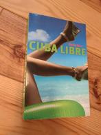 Cuba Libre - Emily Barr, Ophalen of Verzenden, Zo goed als nieuw