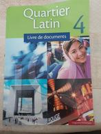 Quartier Latin 4 livre de documents, Livres, Livres scolaires, Secondaire, Utilisé, Enlèvement ou Envoi, Pelckmans