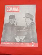 Magazine " La semaine " 1943, Ophalen of Verzenden, Landmacht, Boek of Tijdschrift