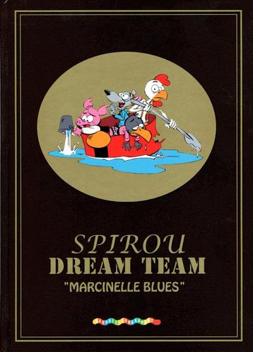 Spirou Dream team Marcinelle blues