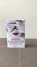Karin Slaughter - Gespleten, Ophalen of Verzenden, Zo goed als nieuw, Karin Slaughter