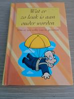 Boek Wat er zo leuk is aan ouder worden, Boeken, Humor, Ophalen of Verzenden, Nieuw