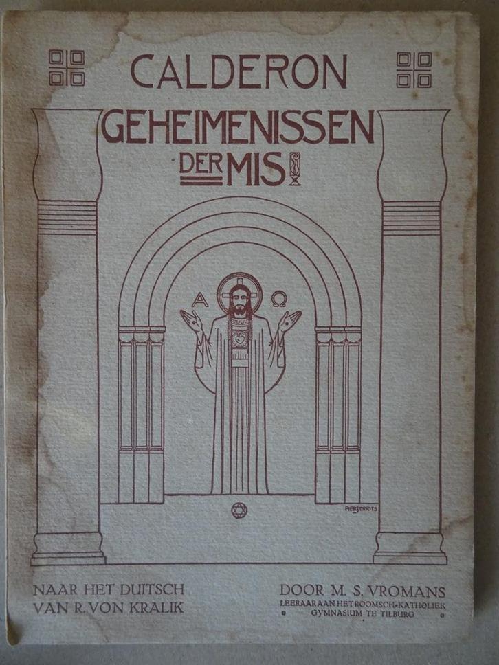 Richard von Kralik Geheimenissen der Mis 1930 Toneelstuk, Boeken, Godsdienst en Theologie, Gelezen, Christendom | Katholiek, Ophalen of Verzenden