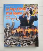 Het Pays d'Arlon en de Gaume gedurende de 20e eeuw, Ophalen of Verzenden, Gelezen, Jean-Marie Triffaux