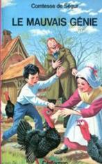 "Le mauvais génie" Comtesse de Ségur, Enlèvement ou Envoi, Fiction, Comtesse de Ségur, Utilisé